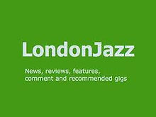 London Jazz News