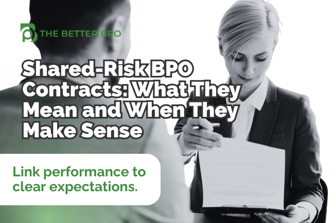 Shared-Risk BPO Contracts: What They Mean and When They Make Sense