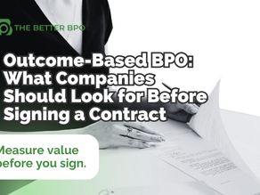 Outcome-Based BPO: What Companies Should Look for Before Signing a Contract