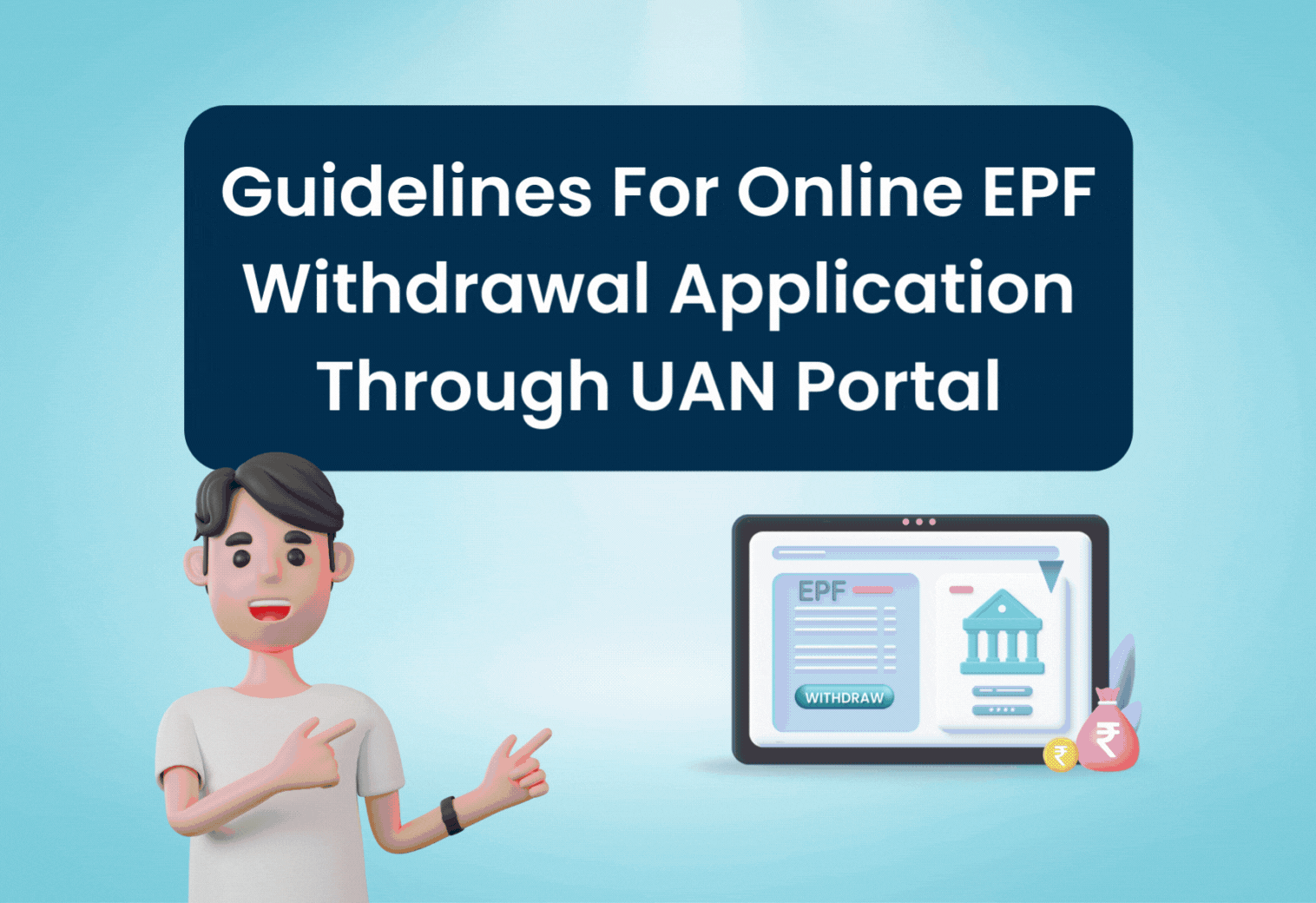 Guidelines For Online EPF Withdrawal Application Through UAN Portal - GIF