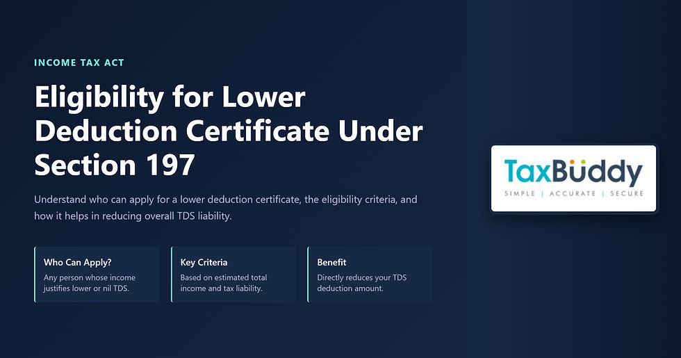 Who Is Eligible to Apply for a Lower Deduction Certificate