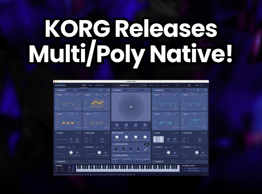 Multi Poly Native KORG Multi/Poly Native Released