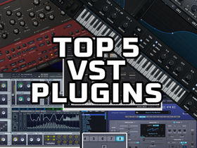 Top 5 VST Plugins Every Music Producer Should Know About