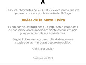 Las y los integrantes de la CONANP expresamos nuestra tristeza por la muerte de Javier de la Maza