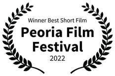 Winner Best Short Film - Peoria Film Festival - 2022.png