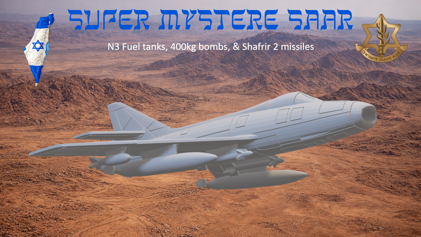 Super Mystere Sa'ar with fuel tanks, bombs, & Shafrir missiles