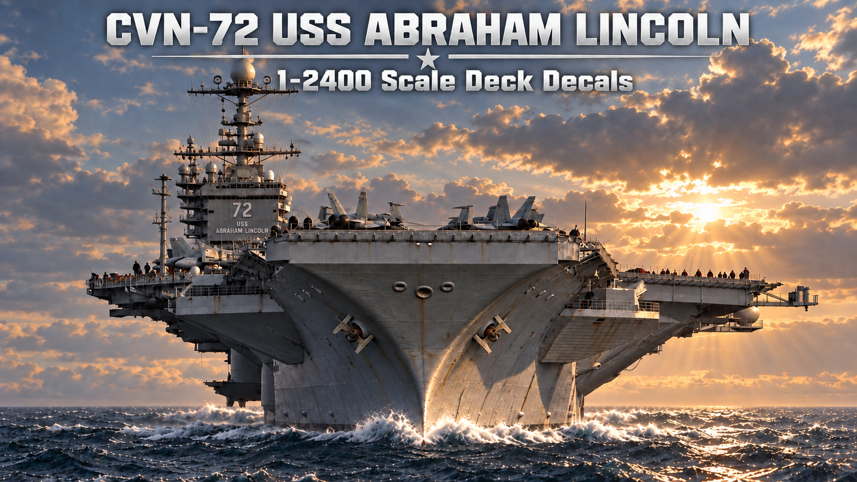 USS Abraham Lincoln (CVN-72) 1-2400 scale aircraft carrier deck decal