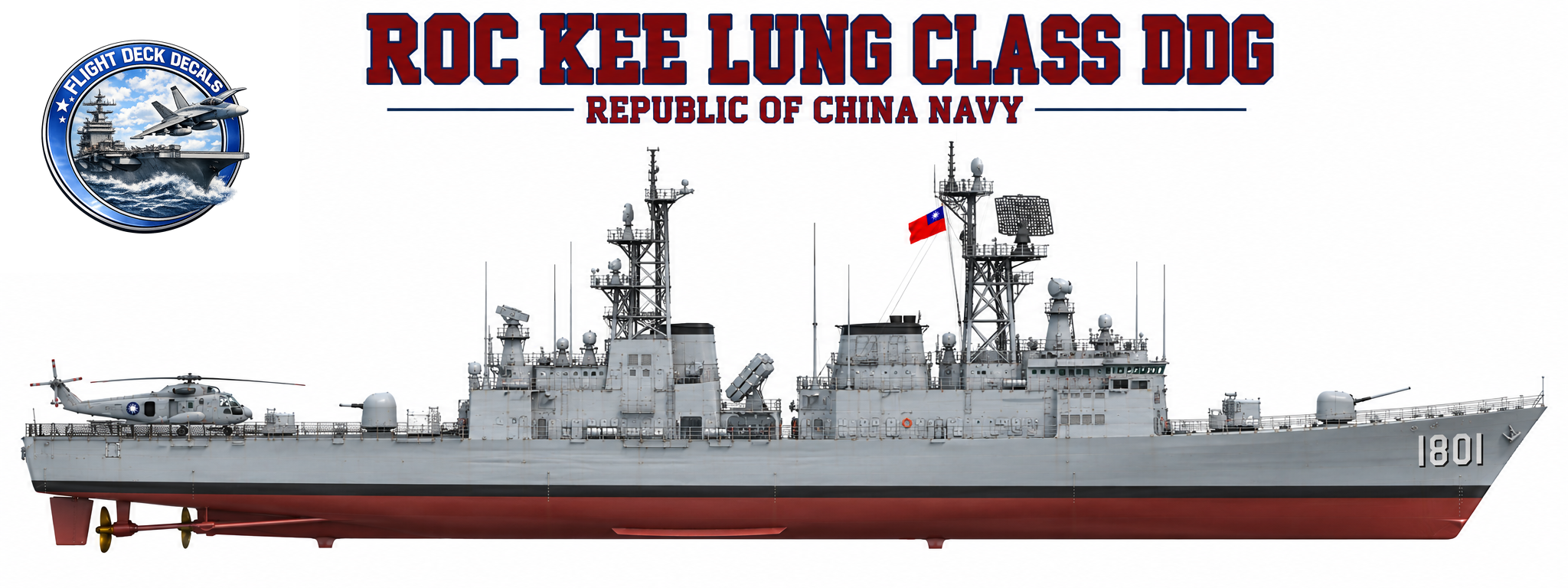 ROC Kee Lung and Kidd-class guided-missile destroyer profile for 1-2400 scale clear deck decals