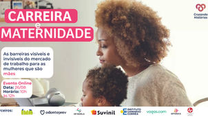 Carreira e maternidade: os desafios e sobrecargas das mulheres no mercado de trabalho