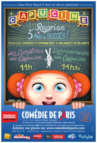 LES COMPTINES DE CAPUCINE, children musical, plays at the Comedie de Paris theater