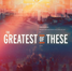New Documentary ‘The Greatest of These’ - Presented By The Faith-Based Non-Profit City Of Refuge - Will Be Available on Amazon Prime Video, AppleTV and Documentary+ beginning April 17