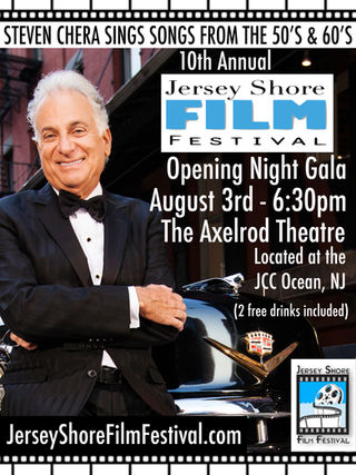 STEVEN CHERA TO PERFORM AT THE OPENING GALA OF THE JERSEY SHORE FILM FESTIVAL