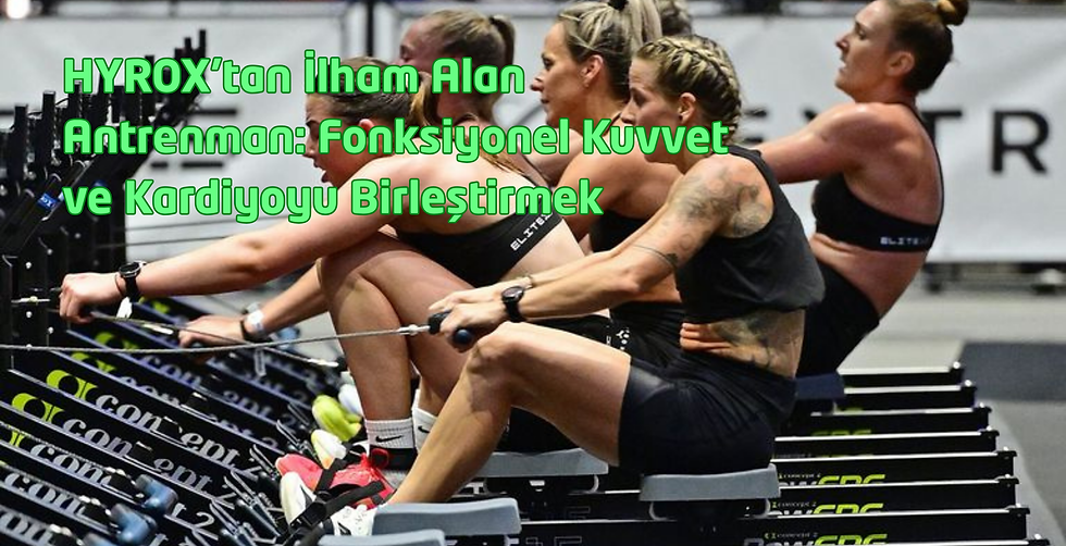 hyrox antrenmanı