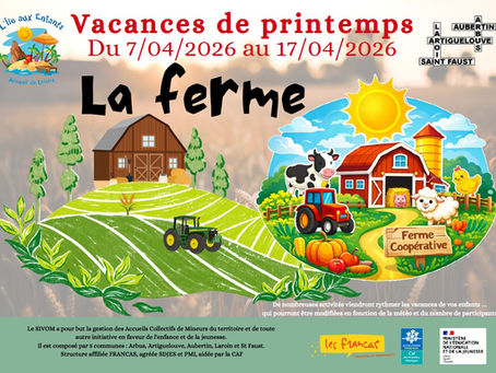 Accueil de loisirs IAE : Vacances de printemps "La ferme" du 07/04/2026 au 17/04/2026
