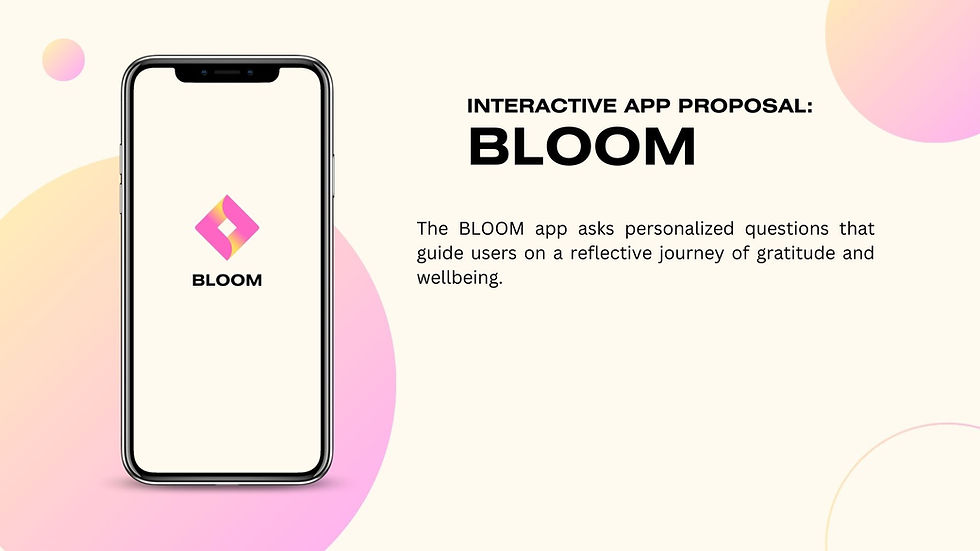Bloom App Proposal