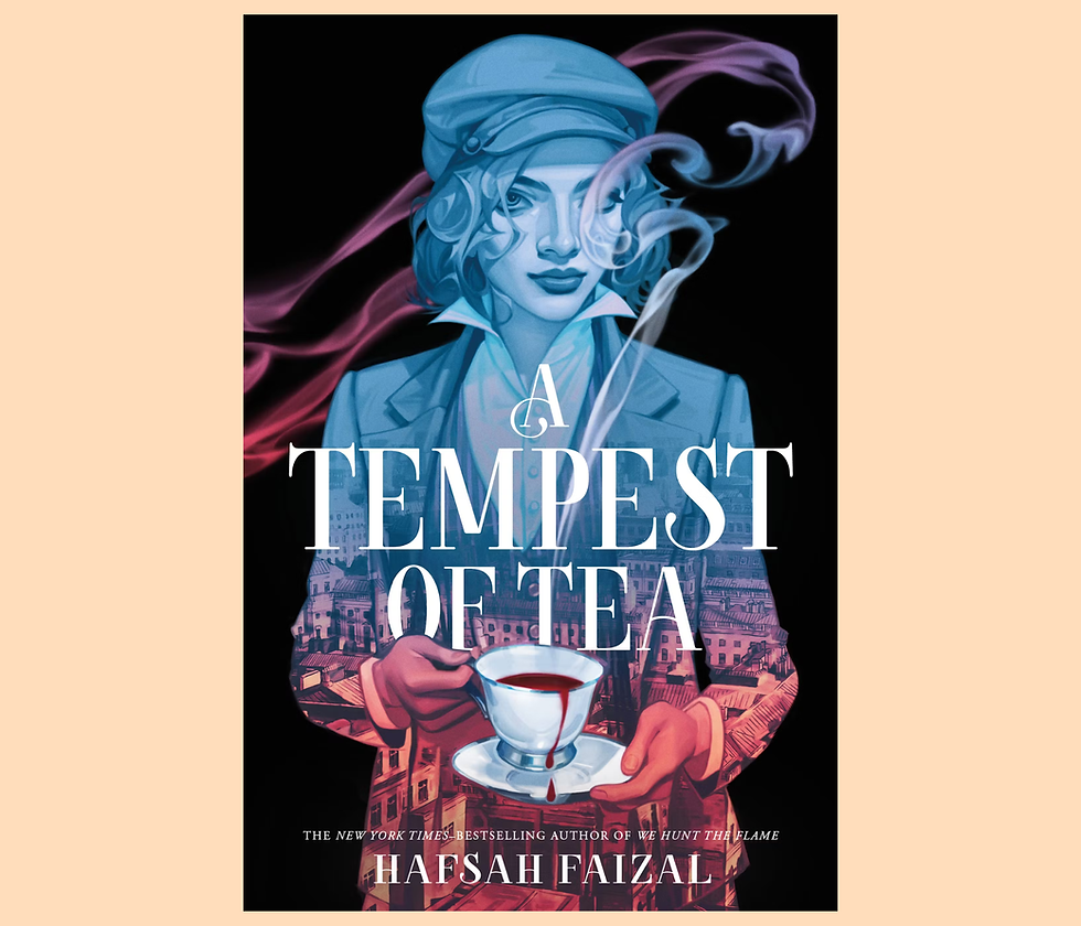 Sidekick Super Review: A Tempest of Tea (2024) by Hafsah Faizal