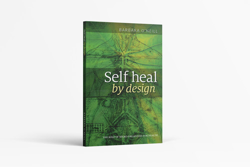 Self Heal By Design - Barbara O'Neill | LightchannelTV