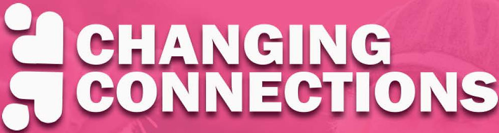 Changing Connections kicked off today!