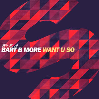 Bart B More says ‘Want U So’ (out now on SPRS)