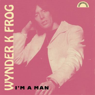 60s・mod・ハモンド【Wynder K. Frog・I Am A Man】 WYNDER K. FROG I'm A Man | Mysite