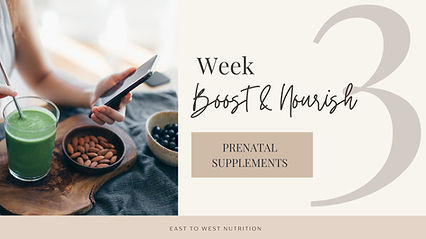 MODULE 3.2 Prenatal Supplements.jpg