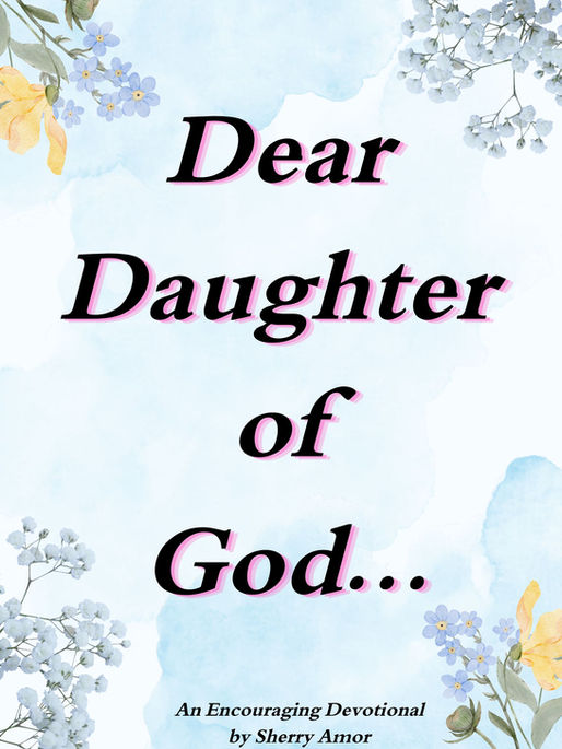 Dear Daughter of God