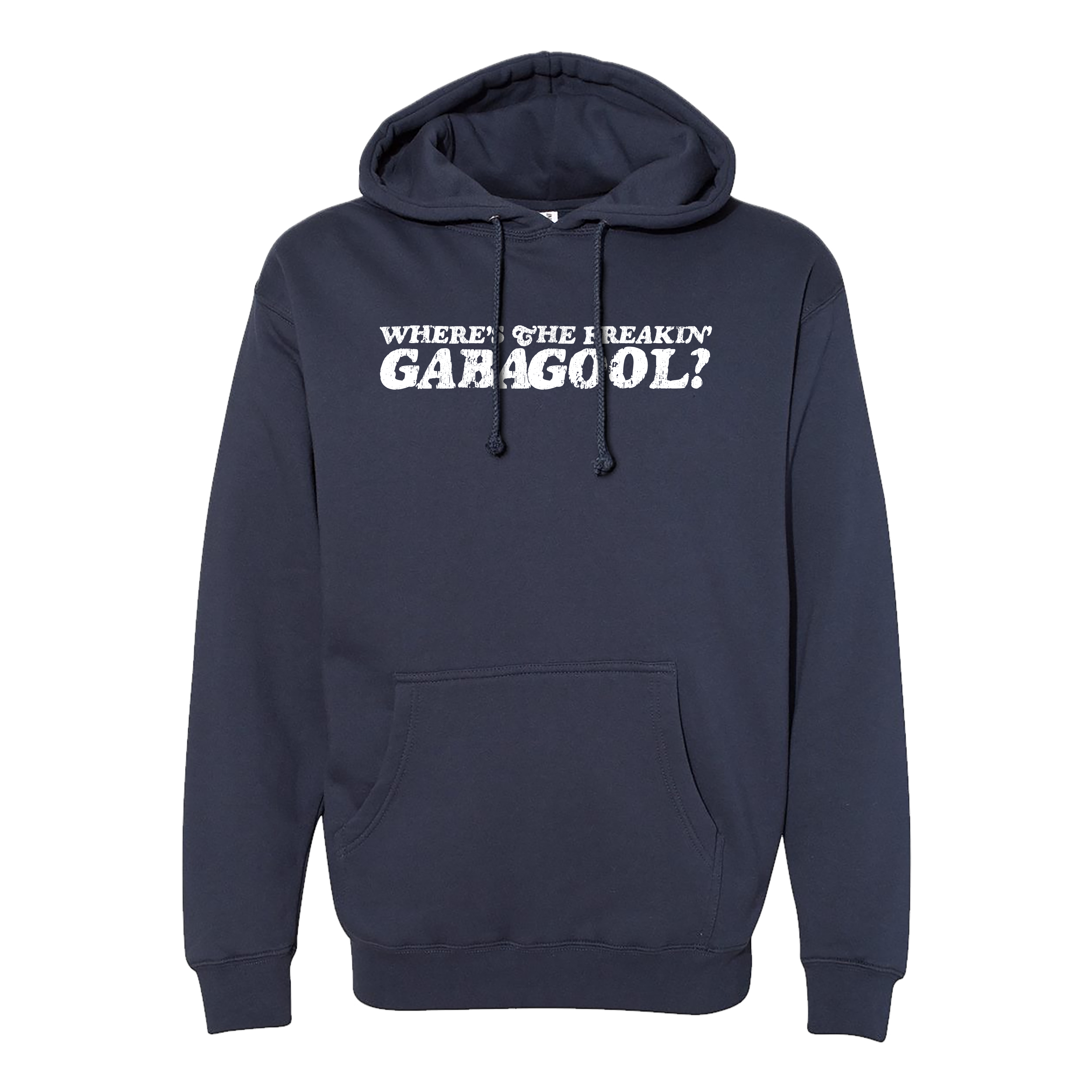 Where's the Freakin Gabagool? Hoodie