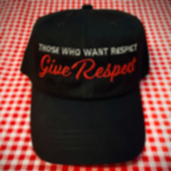 Give Respect Dad Hat