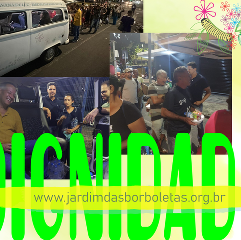 Carinho e e dignidade para os cidadãos em situação de rua.