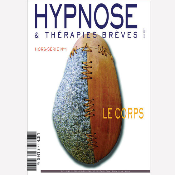 Hors série n°01 - Le Corps - Hypnose & Thérapies brèves - en PDF