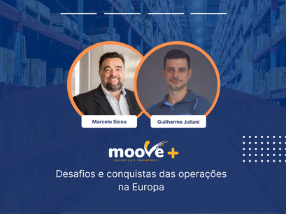 Moove+: Desafios e conquistas das operações na Europa