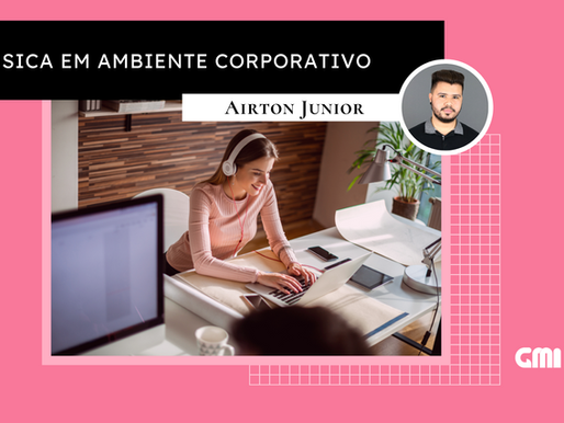 A música em ambiente corporativo