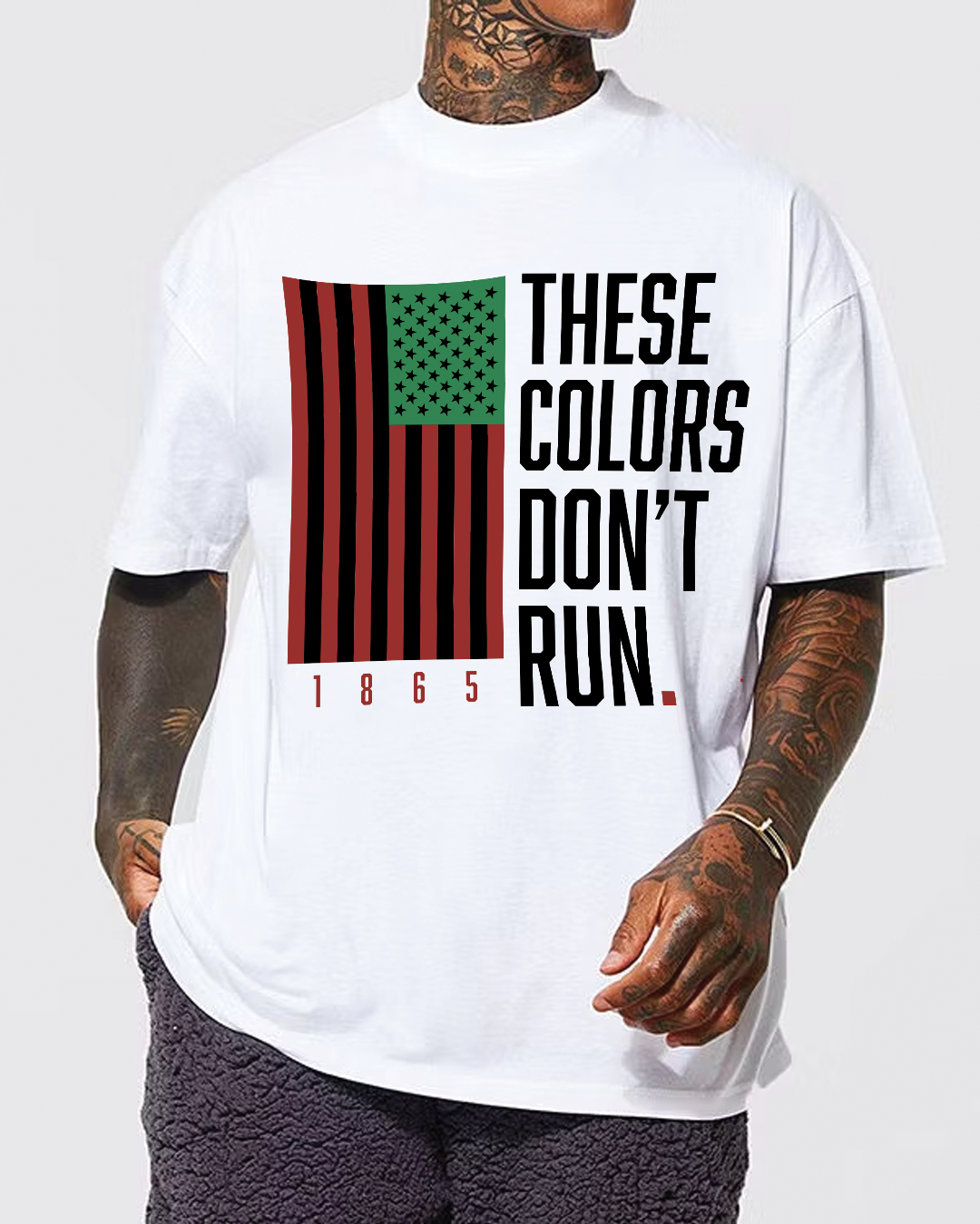 COLORS DON'T RUN WHITE - JUNETEENTH 2025