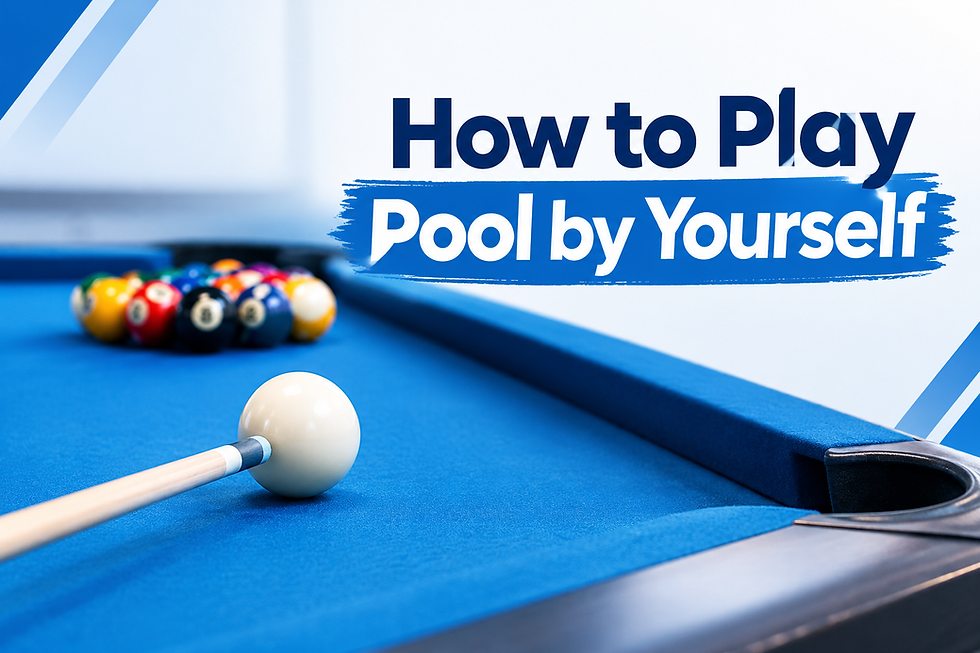 How to Play Pool by Yourself
