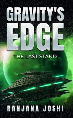 Book cover: Gravity's Edge - the last stand