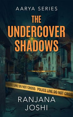 Book Cover: The Undercover Shadows: A gripping detective thriller