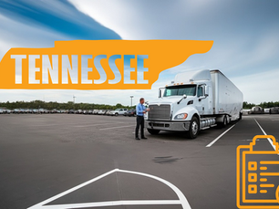 What to Expect on the Tennessee CDL Skills Test: A State-Specific Guide