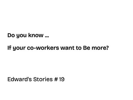 Edward - restless - senses his team wants to Be more … 🚀