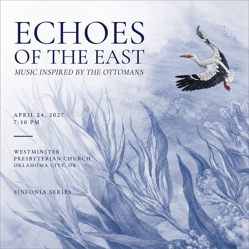 Echoes of the East: Music Inspired by the Ottomans