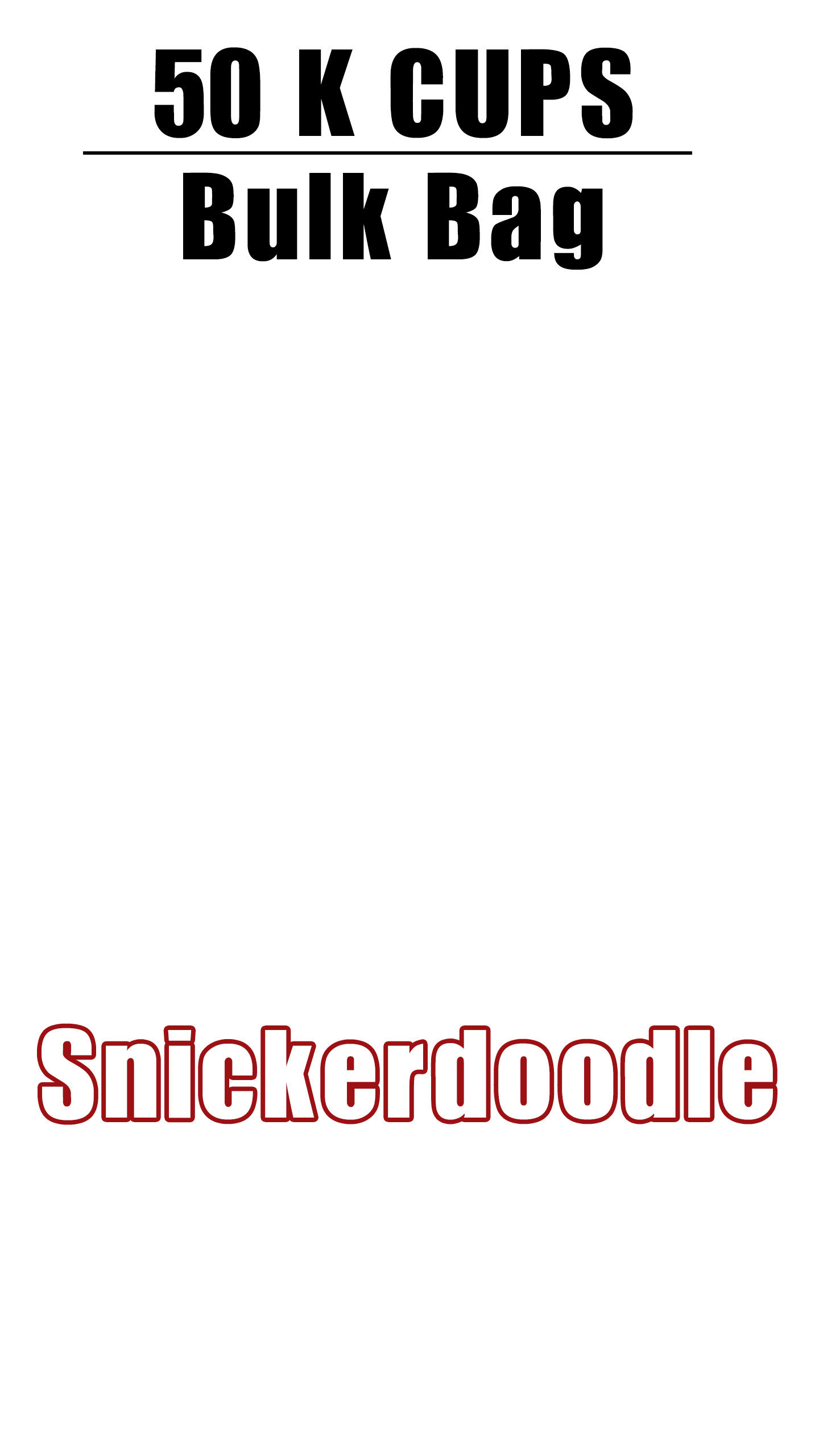 50 Snickerdoodle K Cups Bulk