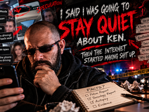 I Said I Was Going to Stay Quiet About Ken. Then the Internet Started Making Shit Up.