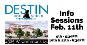 Destin High Announces Info Sessions Feb 11th