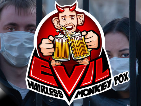 Evil Hairless Monkeypox