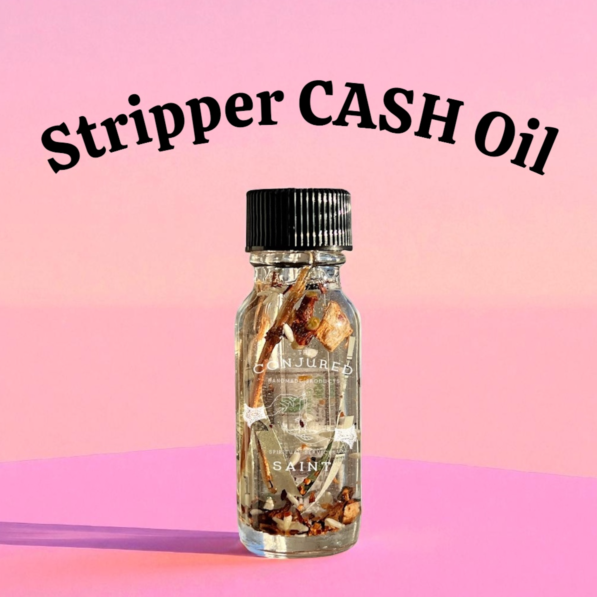 Stripper CASH Oil - Bring Home His Money, Get Paid, Big Tips, Cash