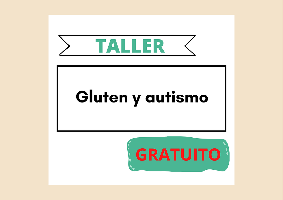 Gluten y Autismo