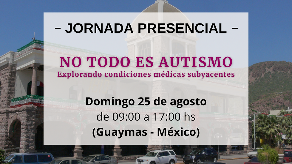 Jornada Presencial GRATUITA: No todo es autismo