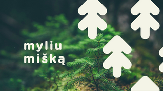 VšĮ Myliu mišką