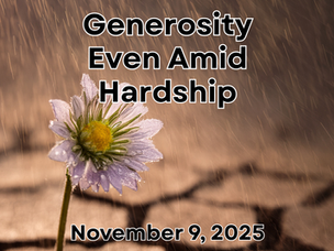Generosity Even Amid Hardship