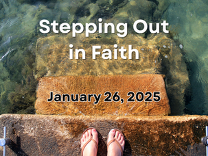 Stepping Out in Faith