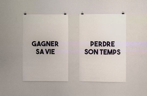 Gagner sa vie perdre son temps